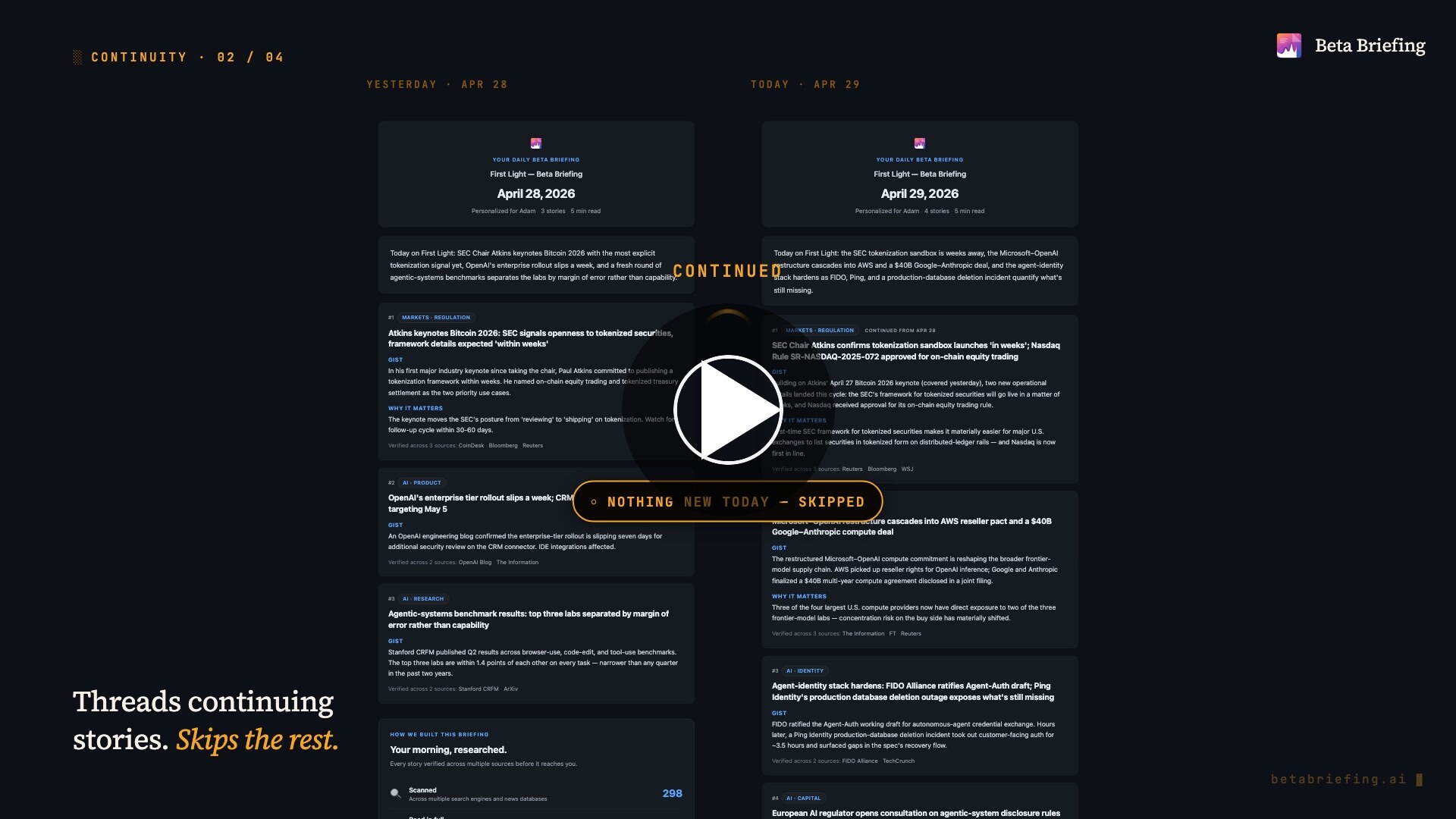 Beta Briefing tour preview — two side-by-side briefings showing memory continuity