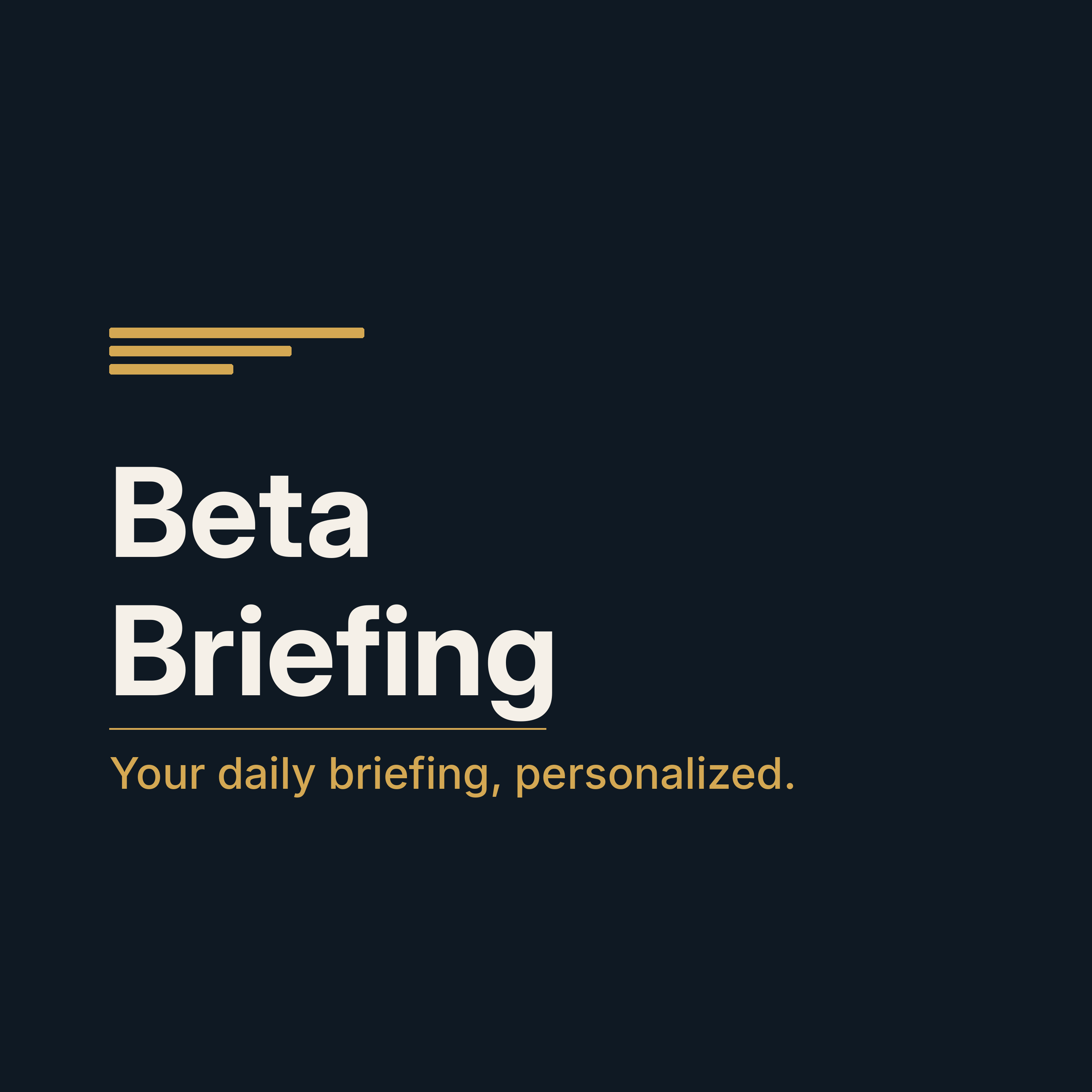 The Daily Briefing — by Beta Briefing